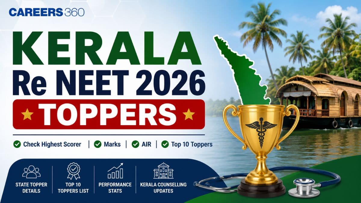 Kerala Re NEET Toppers List 2026: Candidates Name, Roll Number, Marks